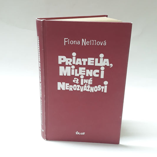 Priatelia, milenci a iné nerozvážnosti