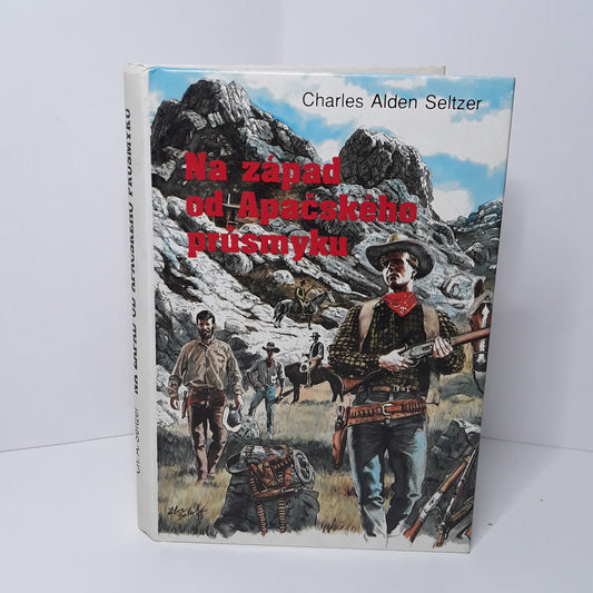 Na západ od Apačského průsmyku