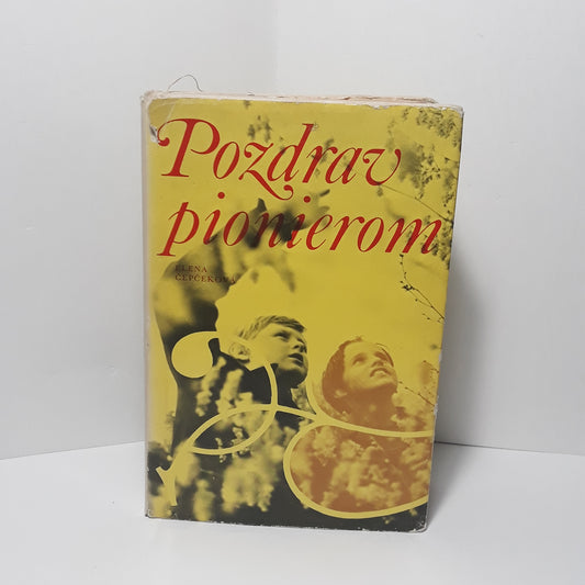Pozdrav pionierom