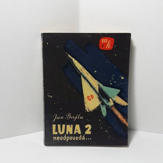 LUNA 2 neodpovedá...