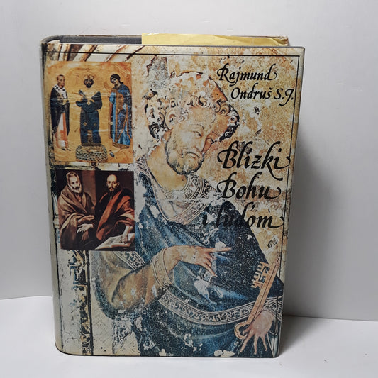 Blízki Bohu i ľuďom