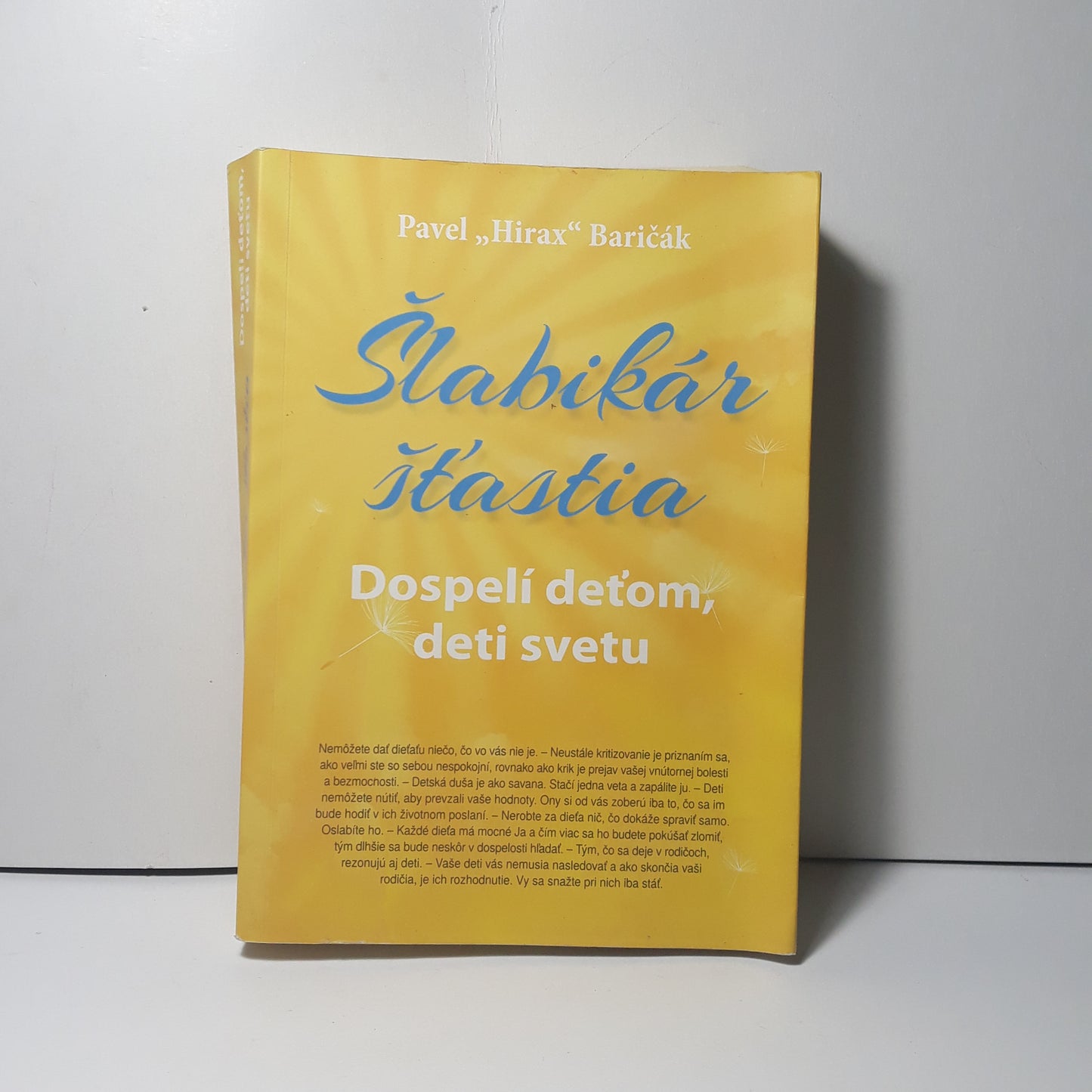 Šlabikár šťastia - Dospelí deťom, deti svetu