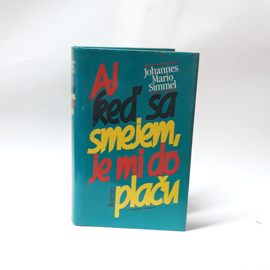 Aj keď sa smejem, je mi do plaču