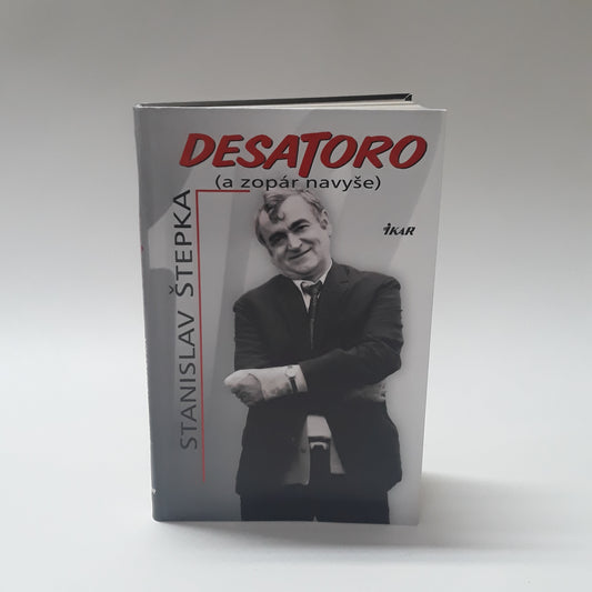 Desatoro ( a zopár navyše)
