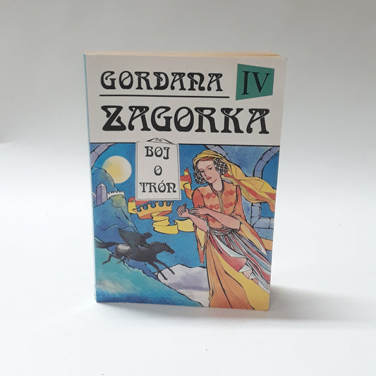Gordana IV - Boj o trón