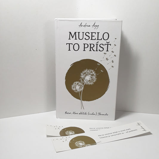 Muselo to prísť