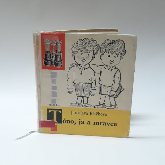 Tóno, ja a mravce
