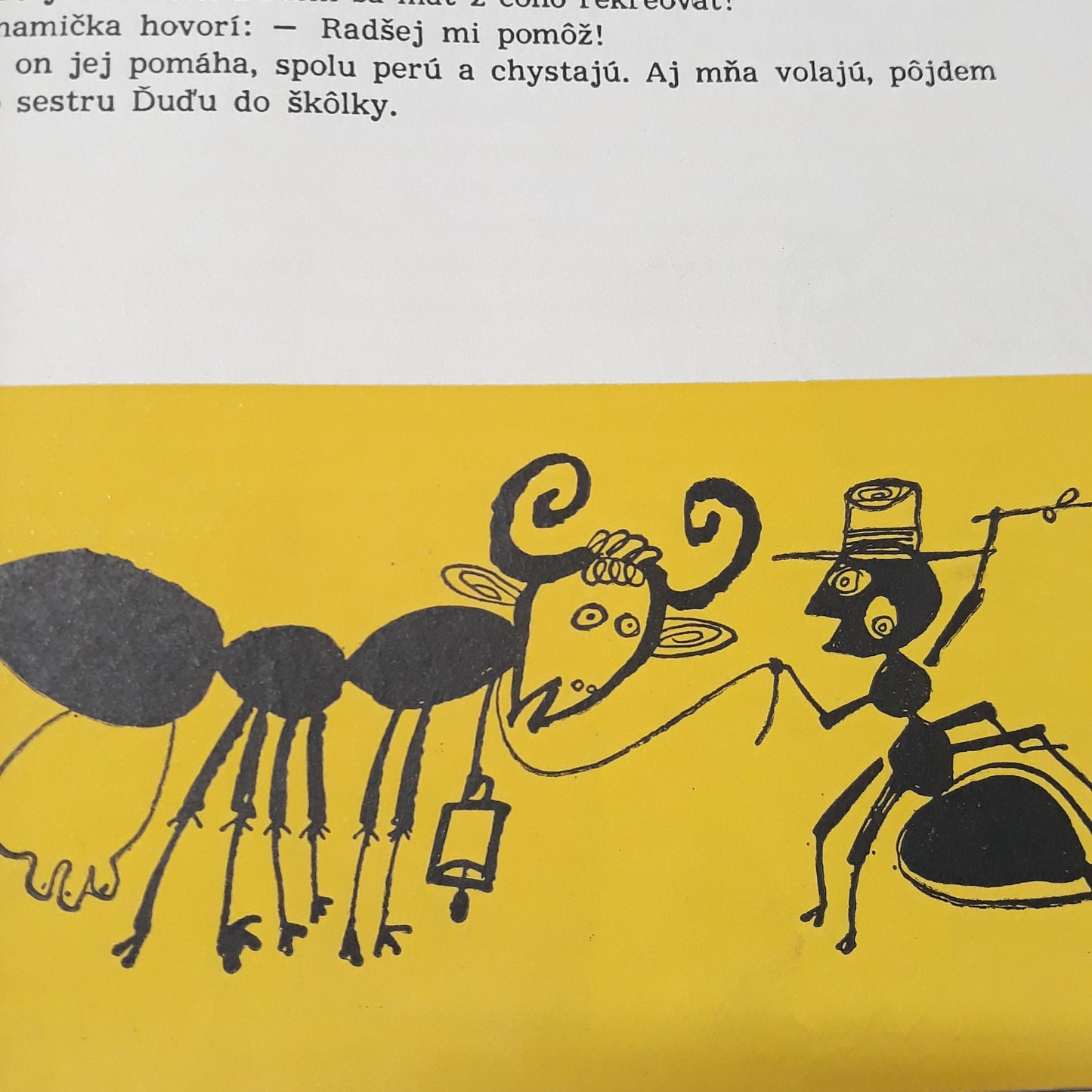 Tóno, ja a mravce