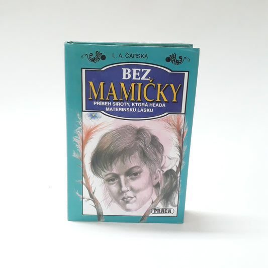 Bez mamičky