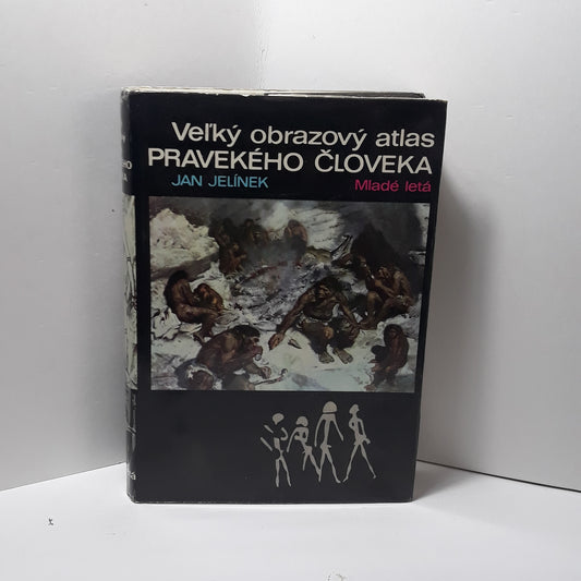 Veľký obrazový atlas pravekého človeka