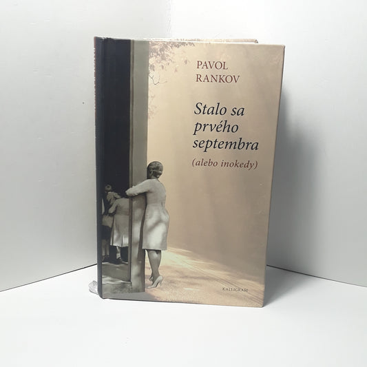 Stalo sa prvého septembra