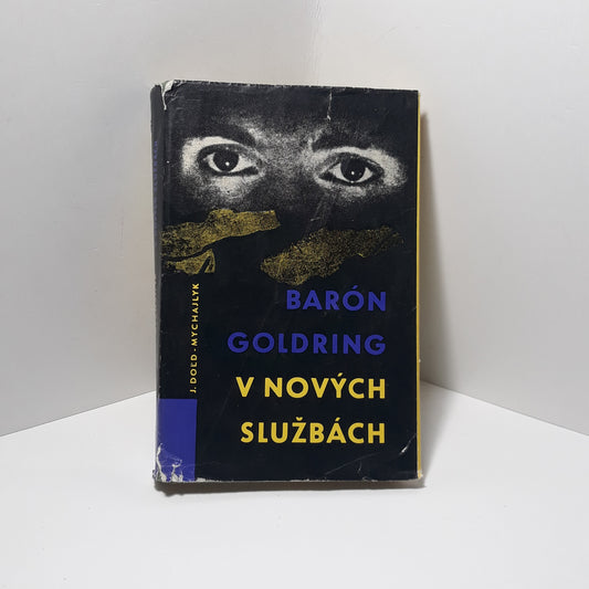 Barón Goldring v nových službách