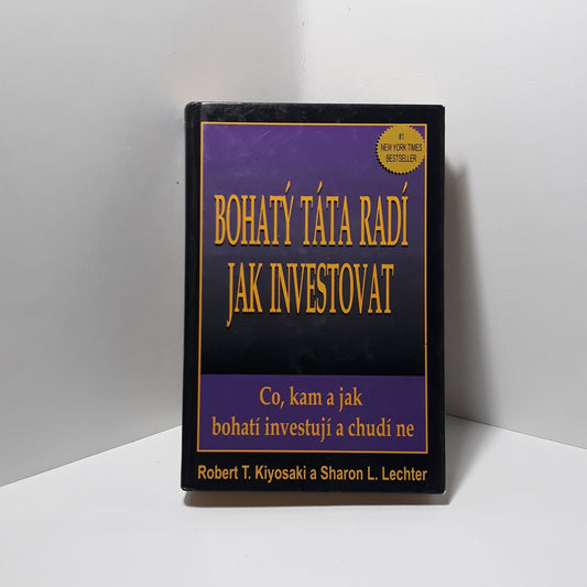 Bohatý táta radí jak investovat