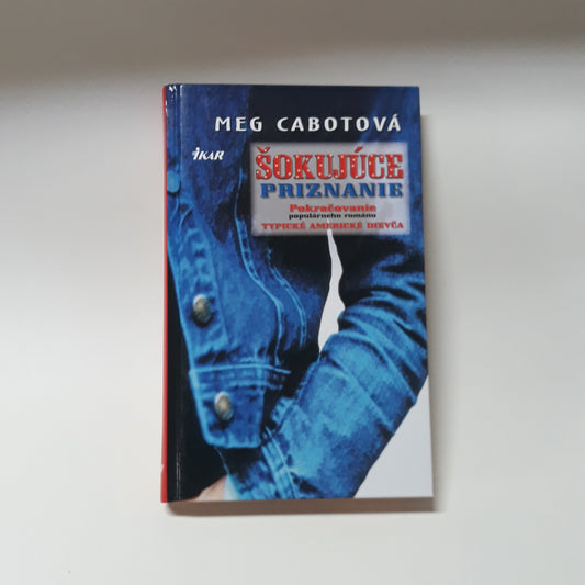 Šokujúce priznanie