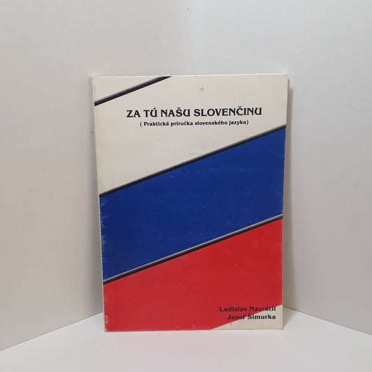 Za tú našu slovenčinu