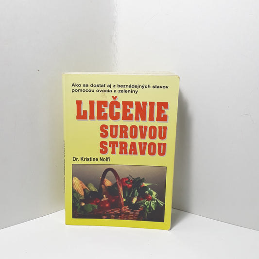 Liečenie surovou stravou