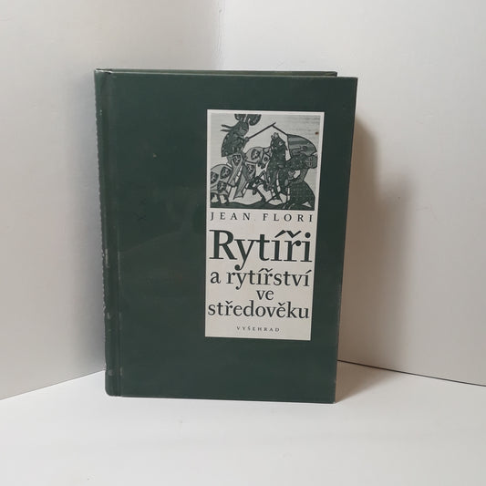 Rytíři a rytířství ve středověku