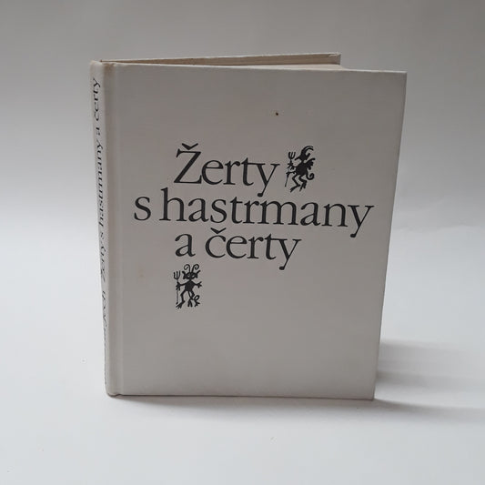 Žerty s hastrmany a čerty