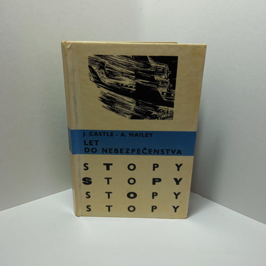 Let do nebezpečenstva