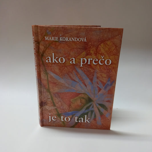 Ako a prečo je to tak