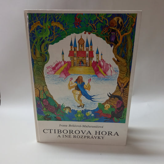 Ctiborova hora a iné rozprávky