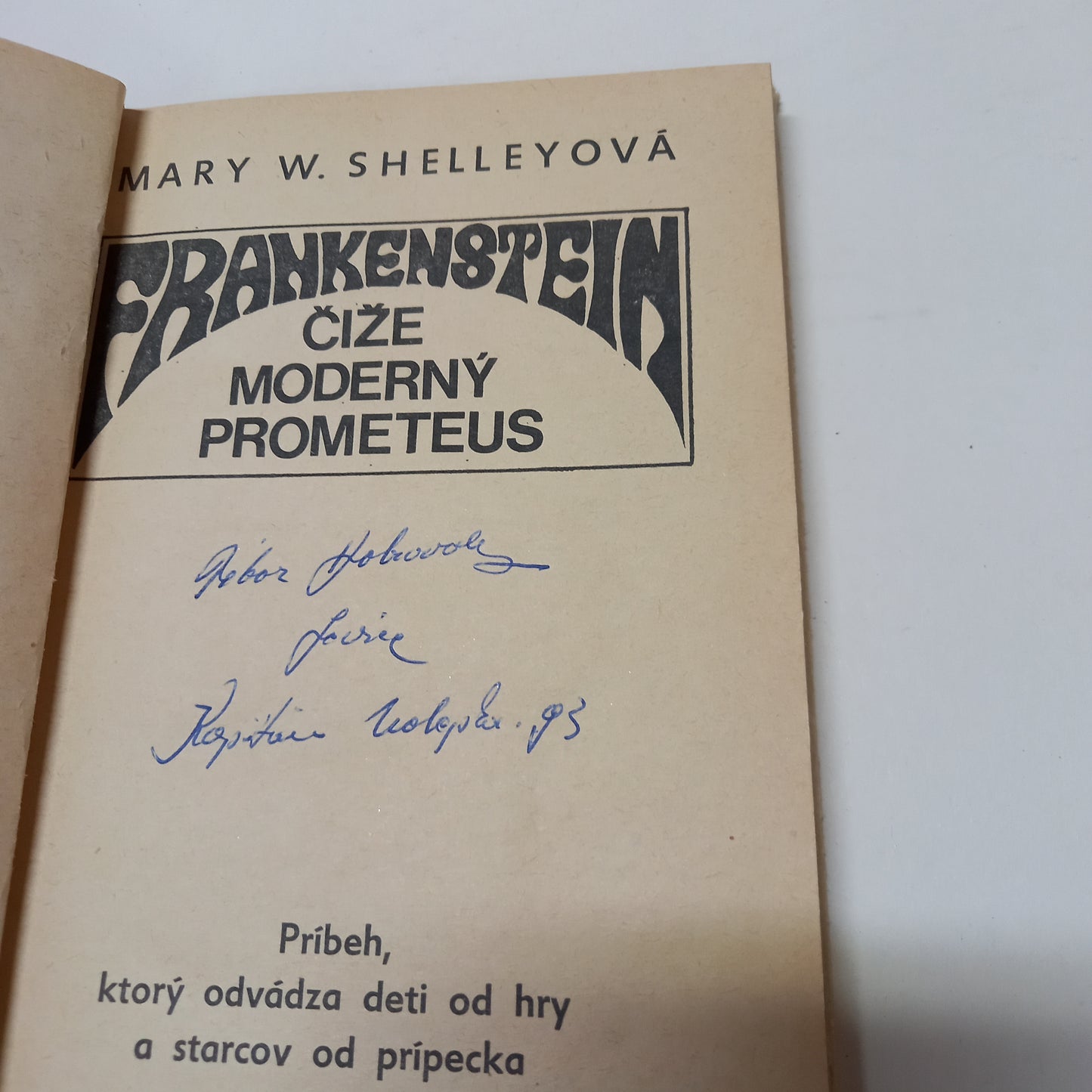 Frankenstein - čiže moderný Prometeus