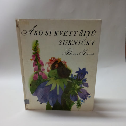 Ako si kvety šijú sukničky