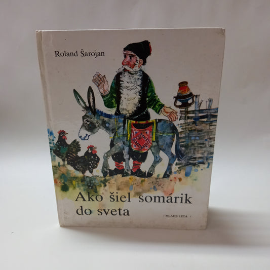 Ako šiel somárik do sveta