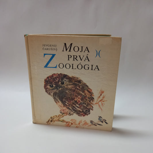 Moja prvá zoológia