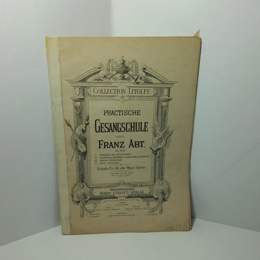 Practische Gesangschule von Franz Abt