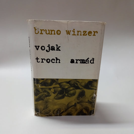 Vojak troch armád