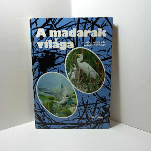 A madarak világa