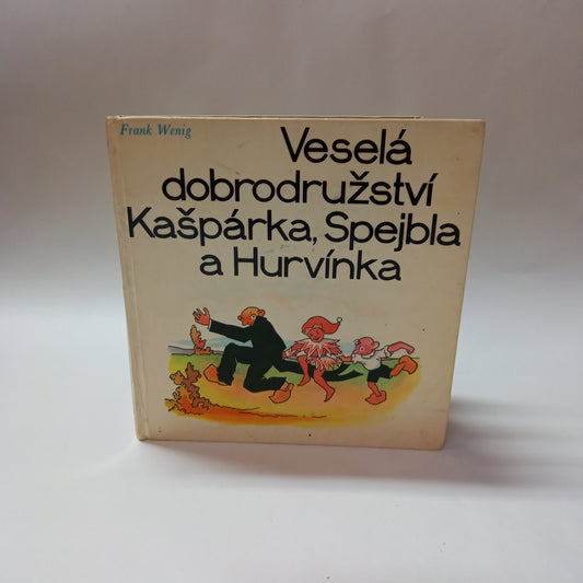 Veselá dobrodružství Kašpárka, Spejbla a Hurvínka