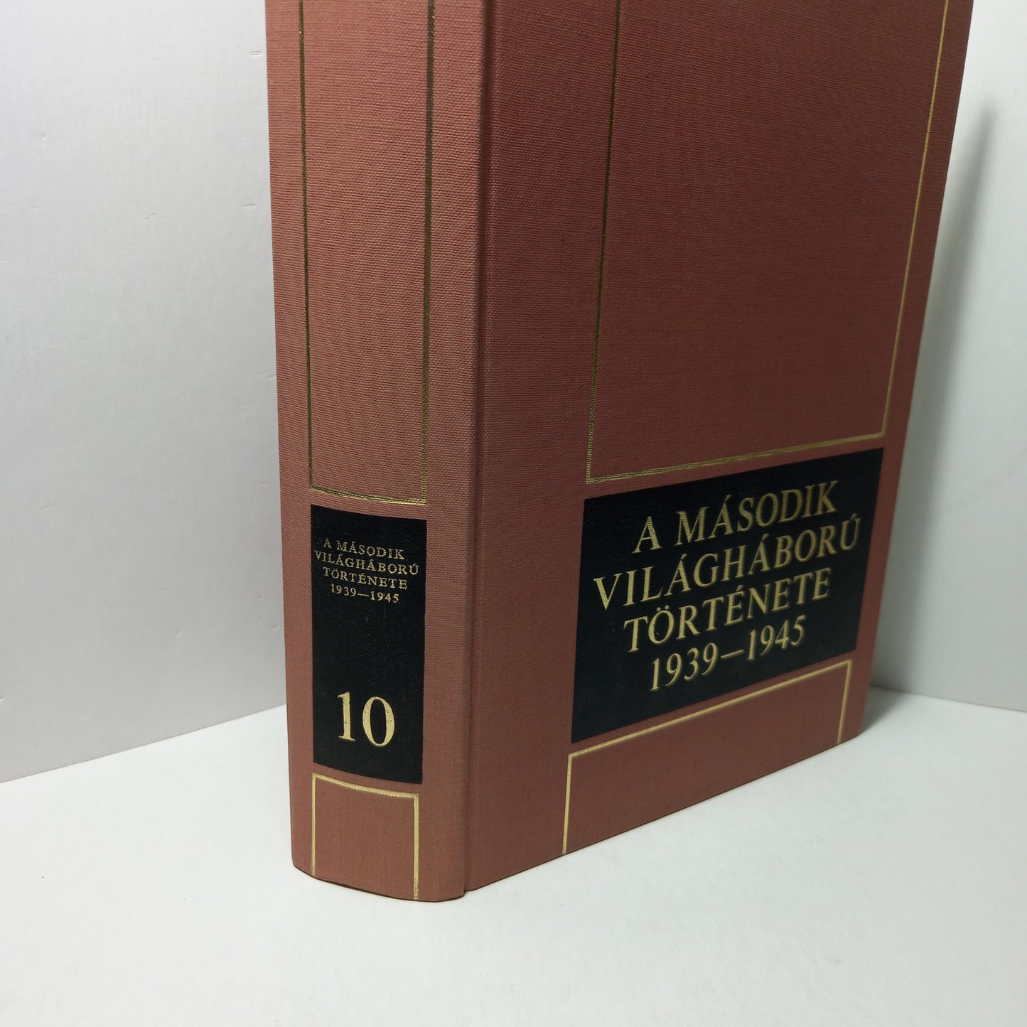 A Második világháború története 1939-1945