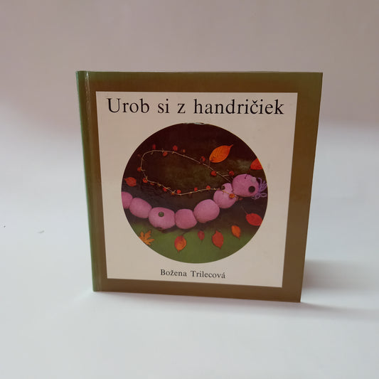 Urob si z handričiek