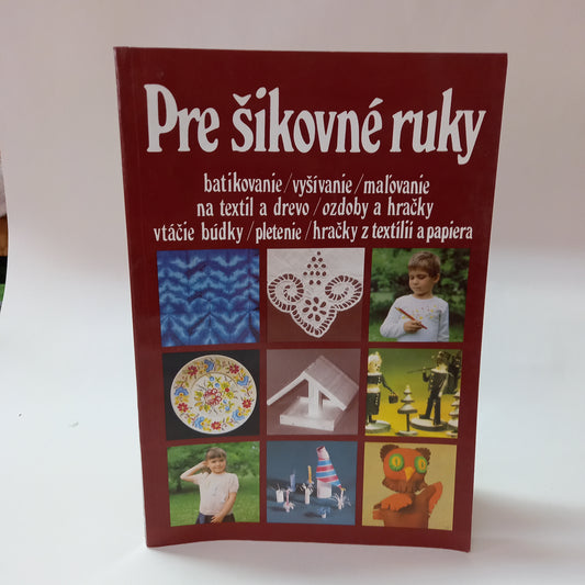 Pre šikovné ruky 8