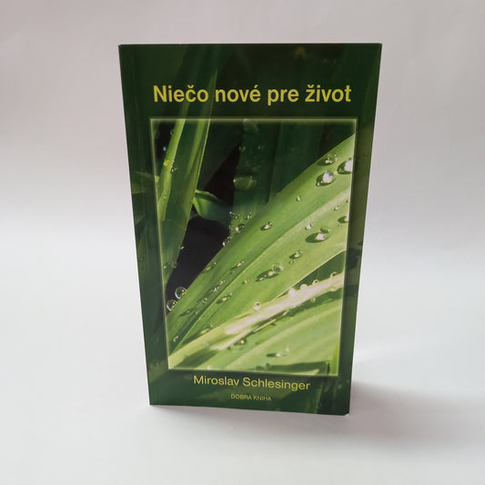 Niečo nové pre život