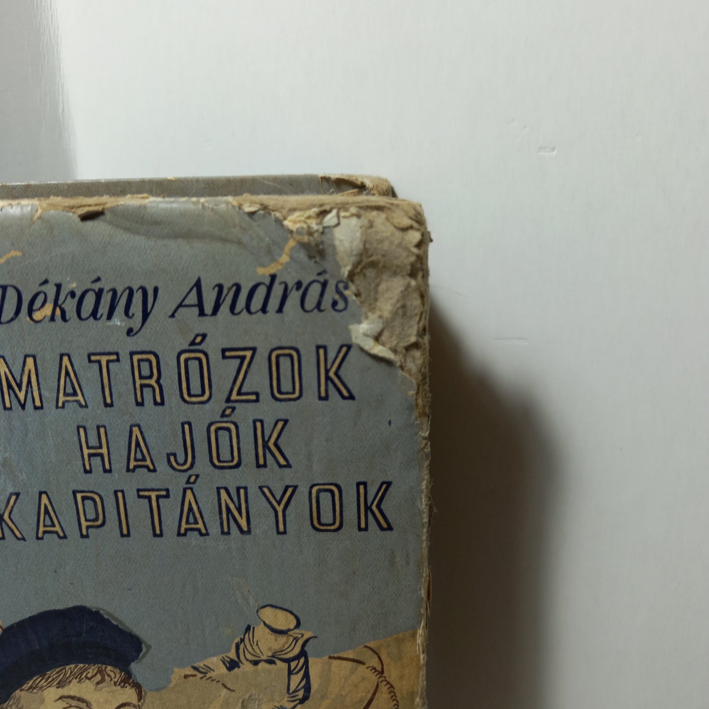 Matrózok, hajók, kapitányok