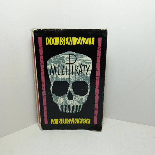 Co jsem zažil mezi piráty  bukanýry