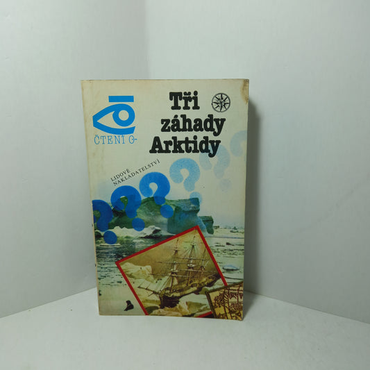 Tři záhady Arktidy