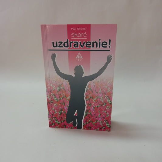 Skoré uzdravenie