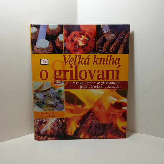 Veľká kniha o grilovaní
