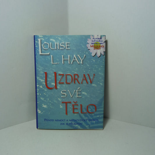 Uzdrav své tělo