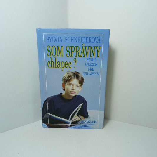 Som správny chlapec?