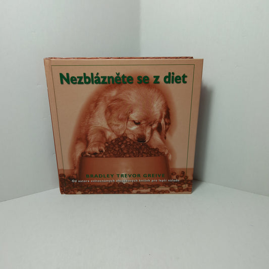 Nezblázněte se z diet