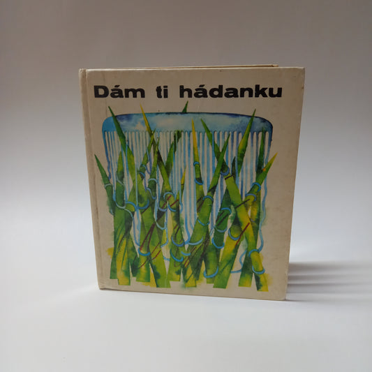 Dám ti hádanku