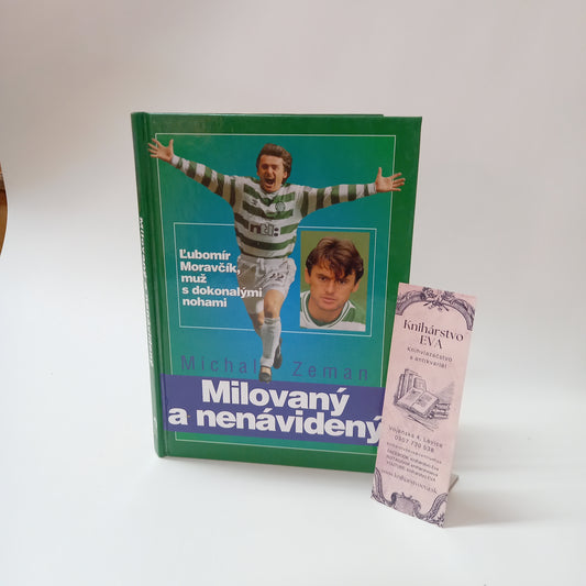 Milovaný a nenávidený