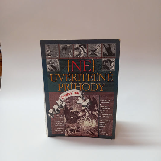 Neuveriteľné príhody o smrti a živote