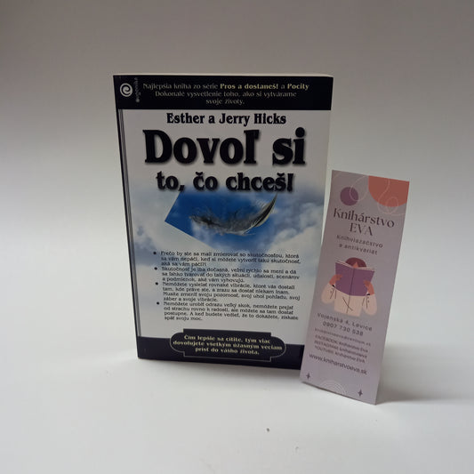 Dovoľ si to, čo chceš