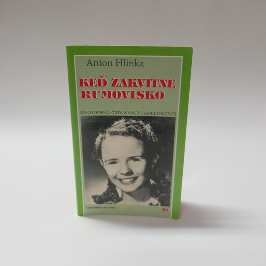 Keď zakvitne rumovisko